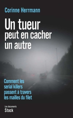 Bertrand.pt - Un Tueur Peut En Cacher Un Autre ; Comment Les Serial Killers Passent À Travers Les Mailles Du Filet