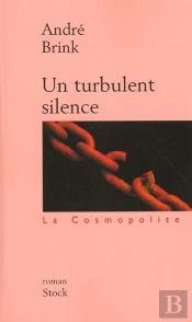 Un Turbulent Silence