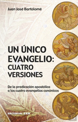 Bertrand.pt - Un Único Evangelio: Cuatro Versiones