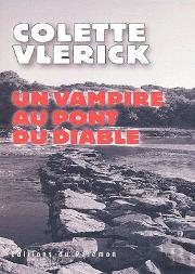 Un Vampire Au Pont Du Diable