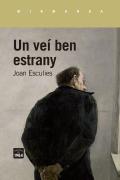 Un Vei Ben Estrany