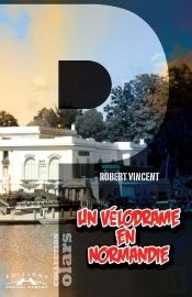 Un Velodrame En Normandie