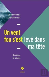 Un Vent Fou S'Est Leve Dans Ma Tete