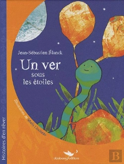 Bertrand.pt - Un Ver Sous Les Étoiles