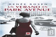 Un Verano En Park Avenue