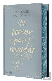Un Verano Para Recordar (Ed. Especial Con Cantos Pintados)