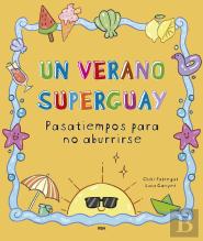 Un Verano Superguay