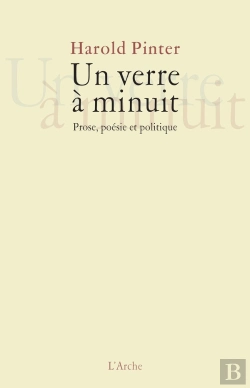 Bertrand.pt - Un Verre À Minuit ; Prose, Poésie Et Politique