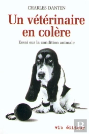 Un Veterinaire En Colere