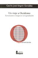 Un Viaje A Occidente