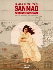 Un Viaje Al Corazon De Sanmao