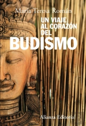 Un Viaje Al Corazon Del Budismo  