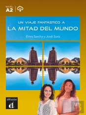 Un Viaje Fantastico A La Mitad Del Mundo