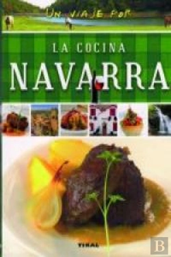Bertrand.pt - Un Viaje Por La Cocina Navarra