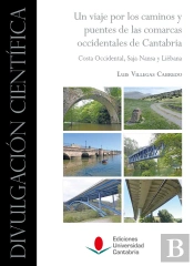 Un Viaje Por Los Caminos Y Puentes De Las Comarcas Occidentales De Cantabria: Co