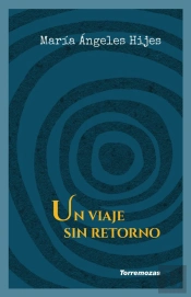Un Viaje Sin Retorno