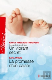 Un Vibrant Secret - La Promesse D'Un Baiser