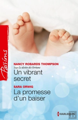 Bertrand.pt - Un Vibrant Secret - La Promesse D'Un Baiser