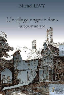 Bertrand.pt - Un Village Angevin Dans La Tourmente