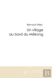 Un Village Au Bord Du Mékong