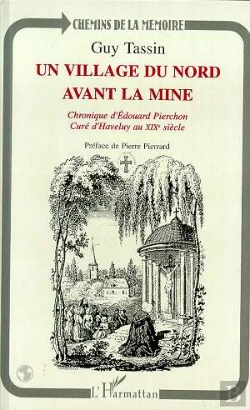 Bertrand.pt - Un Village Du Nord Avant La Mine