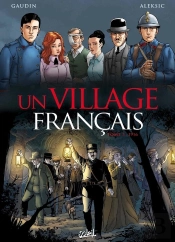 Un Village Français Tome 3 ; 1916