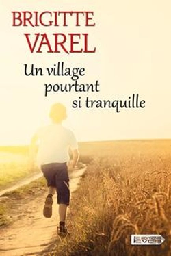 Bertrand.pt - Un Village Pourtant Si Tranquille