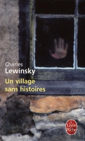 Un Village Sans Histoires