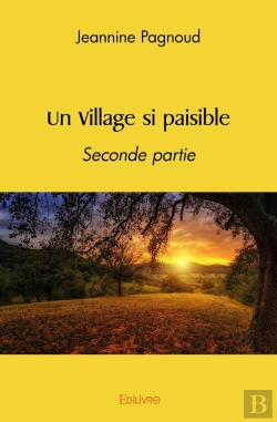 Bertrand.pt - Un Village Si Paisible : Seconde Partie