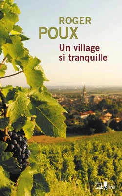 Bertrand.pt - Un Village Si Tranquille