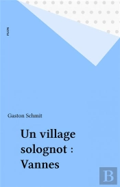 Un Village Solognot Vannes-Sur-Cosson