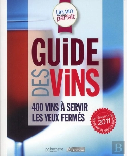 Bertrand.pt - Un Vin Presque Parfait ; Guide Des Vins