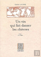 Un Vin Qui Fait Danser Les Chèvres