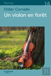 Un Violon En Forêt