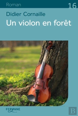 Bertrand.pt - Un Violon En Forêt