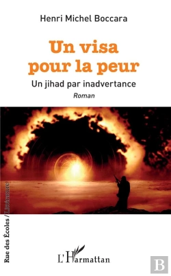 Bertrand.pt - Un Visa Pour La Peur ; Un Jihad Par Inadvertance