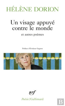 Bertrand.pt - Un Visage Appuyé Contre Le Monde Et Autres Poèmes