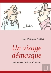 Un Visage Demasqué