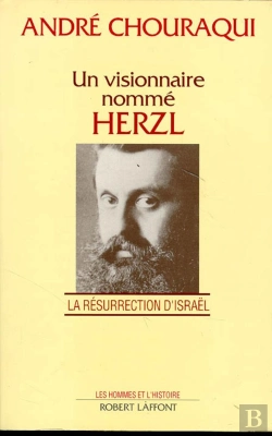 Bertrand.pt - Un Visionnaire Nomme Herzl