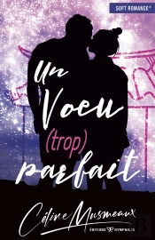 Un Voeu (Trop) Parfait