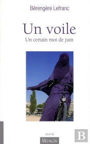 Un Voile, Un Certain Moi De Juin