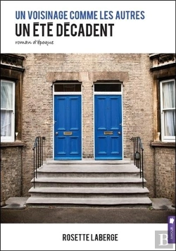 Bertrand.pt - Un Voisinage Comme Les Autres Tome 2 - Un Ete Decadent