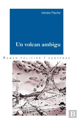 Bertrand.pt - Un Volcan Ambigu