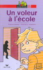 Un Voleur A L'Ecole
