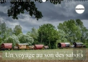Un Voyage Au Son Des Sabots Calendrier Mural 2018 Din A3 Horizontal