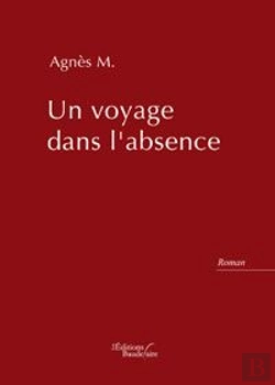 Bertrand.pt - Un Voyage Dans L'Absence