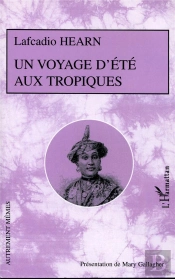 Un Voyage D'Été Aux Tropiques
