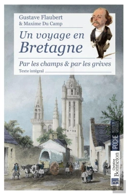 Bertrand.pt - Un Voyage En Bretagne : Par Les Champs & Par Les Grèves