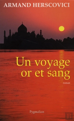 Bertrand.pt - Un Voyage Or Et Sang