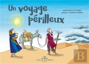 Un Voyage Périlleux
